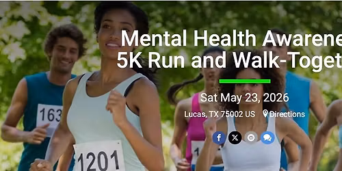 MENTAL HEALTH AWARENESS 5K RUN & WALK-TOGETHER FUN RUN