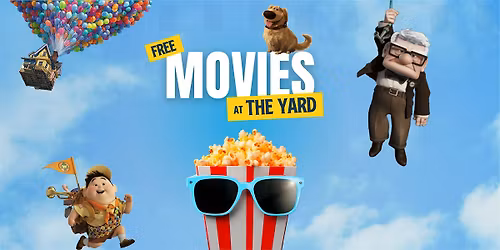 Free Movies at The Yard | Up