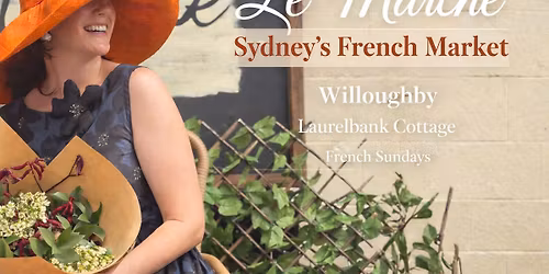 Le March\u00e9-Sydney's French Market in Willoughby