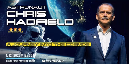 Colonel Chris Hadfield Presents: A Journey Into the Cosmos