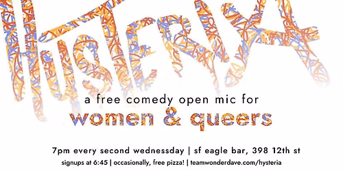 Hysteria Comedy Open Mic for Women and Queers