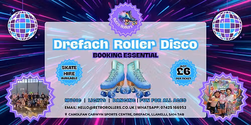 Roller Disco @ Canolfan Carwyn Sports Centre