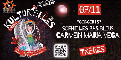 CARMEN MARIA VEGA + SOPHIE LES BAS BLEUS - Kultur'Elles #10 - Concerts - Tr\u00e8bes