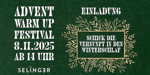 ADVENT WARM UP FESTIVAL