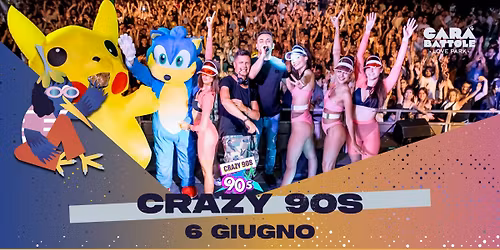 Crazy 90s @ Carabattole Love Park