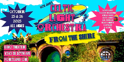 Katie Jane's Celtic Light Orchestra From The Shire (SUNDAY MATINEE)