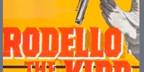 Rodello the Kidd 