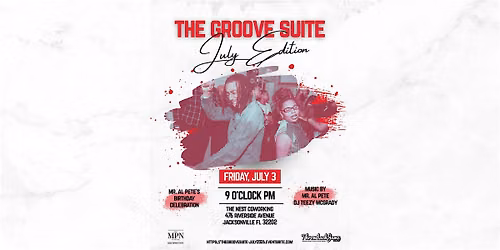 The Groove Suite: July Edition!
