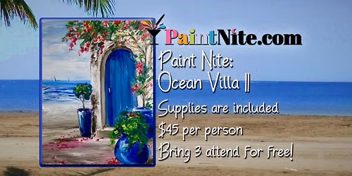 Paint Nite: Ocean Villa II