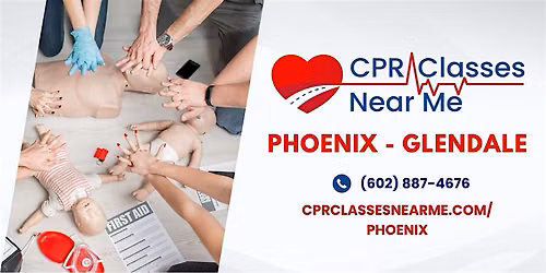 AHA BLS CPR and FIRST AID Class in Glendale - CPR Classes Near Me Glendale