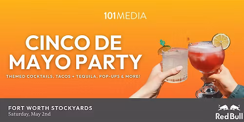 Cinco de Mayo Party in the Stockyards