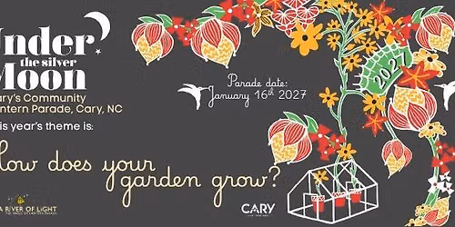 Cary's Under the Silver Moon Lantern Parade, 2027!