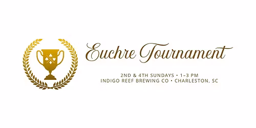 Free Euchre Tournament \u2014 2nd & 4th Sundays @ Indigo Reef Brewing Co.