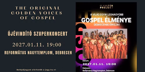 The Original Golden Voices of Gospel Debrecenben!
