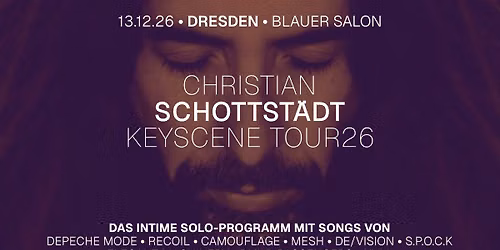 CHRISTIAN SCHOTTST\u00c4DT - DRESDEN - KEYSCENE TOUR26