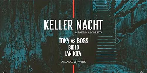 ALLIANCE OF MUSIC: KELLER NACHT A TAJEMN\u00c1 KOMNATA