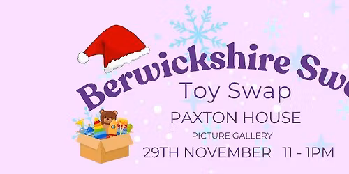 Paxton House Picture Gallery Toy swap 