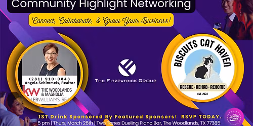 Community Highlight Networking (1 Drink Included + *Optional to Stay after for Dueling Pianos!)