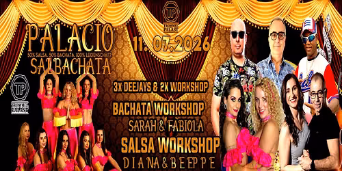 Sa. 11/07 PALACIO SALBACHATA 🔥 50% Salsa 🕺 50% Bachata ❤️ 100% Leidenschaft — Trommelpalast Mannheim e.V.