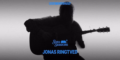 Jonas Ringtved \/\/ Sofa Sessions
