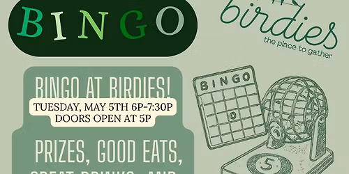 Birdies May Bingo Night!