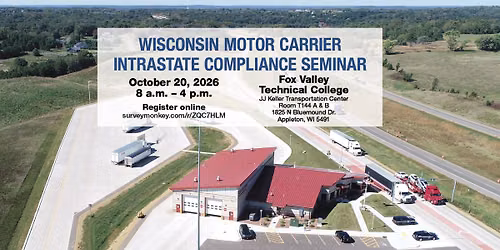 Wisconsin Motor Carrier Intrastate Compliance Seminar