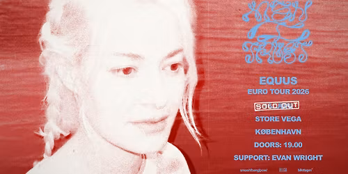 Men I Trust (CA) + [support: Evan Wright] i Store VEGA - UDSOLGT - VENTELISTE