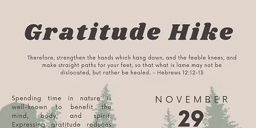 Gratitude Hike