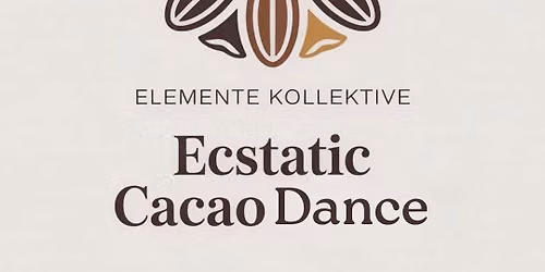 Ecstatic Cacao Dance am Wasser Outdoor Vienna (Elemente Kollektive)