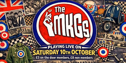 The MKG's live Saturday 10th October