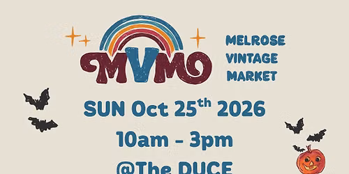 Melrose Vintage Market \ud83c\udf08 The DUCE