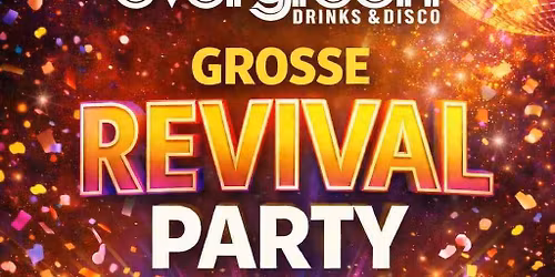 Evergreen Revival Party