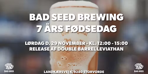 7 års fødselsdag på Bad Seed Brewing