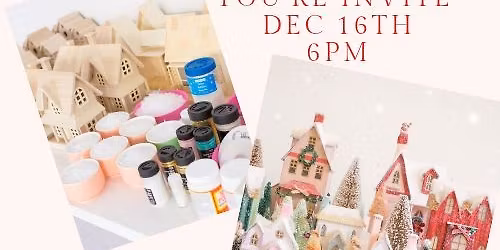 \ud83c\udf84 Winter Village Craft & Sip Night