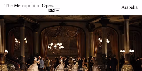 The Met Opera HD Live - Arabella