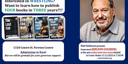 Sheldon Goldberg Author Interview Series Kickoff with Matt Robinson