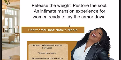 Unarmored- The Restoration Experience