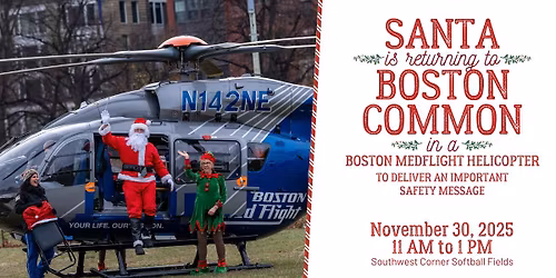 Santa in the Common with Boston MedFlight