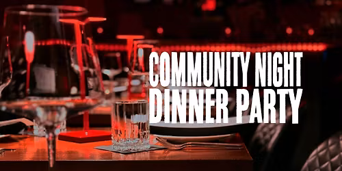 Community Night Dinner Party