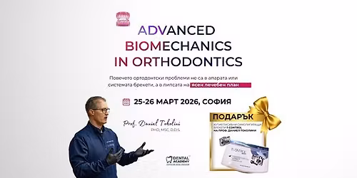 ADVANCED BIOMECHANICS IN ORTHODONTICS
