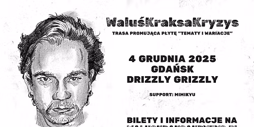 Walu\u015bKraksaKryzys \u2022 Gda\u0144sk