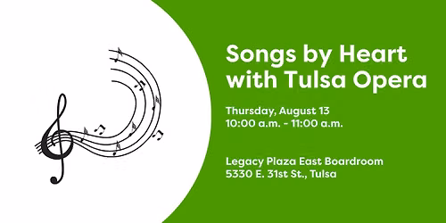 Songs by Heart with Tulsa Opera