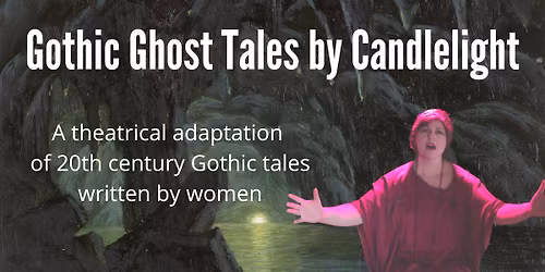 Gothic Ghost Tales by Candlelight