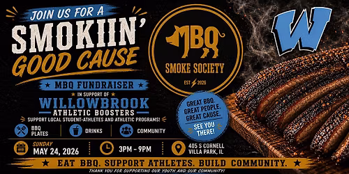 MBQ's Smoke Society - Willowbrook Athletic Boosters Fundraiser