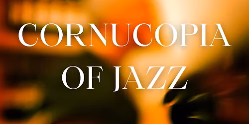 Cornucopia of Jazz
