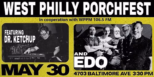 EDO and Dr Ketchup at West Philly Porchfest on WPPM 106.5 FM