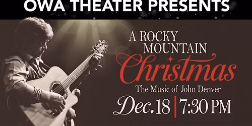 A Rocky Mountain Christmas - The Music of John Denver