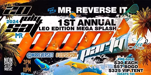 The ULTIMATE LEO EDITION' Mega Splash Pool Party