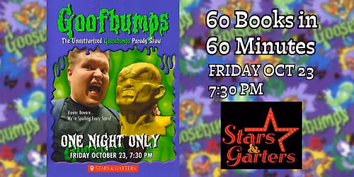 Goofbumps: The Unauthorized Goosebumps Parody Show