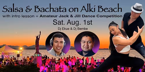 Salsa & Bachata on Alki Beach w\/Optional Amateur Jack & Jill competition + intro lesson Vol. 4